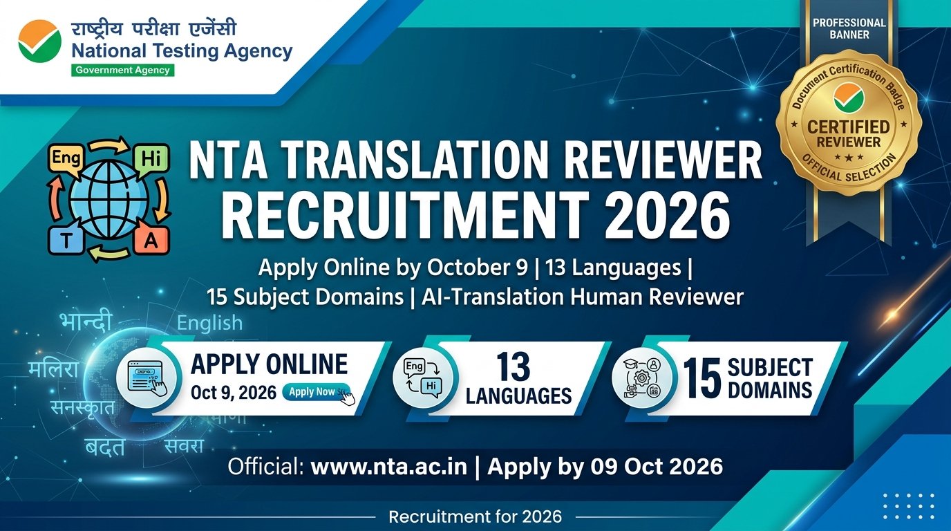 NTA Translation Reviewer Recruitment 2026: Apply Online, Eligibility, Languages, Selection Process & Last Date