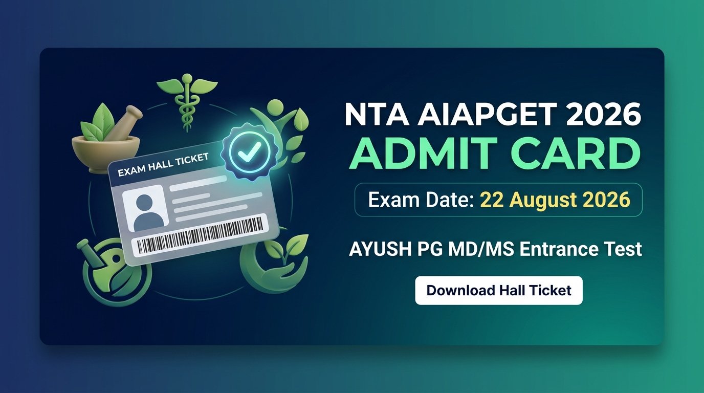 NTA AIAPGET Admit Card 2026 Out – Download Hall Ticket