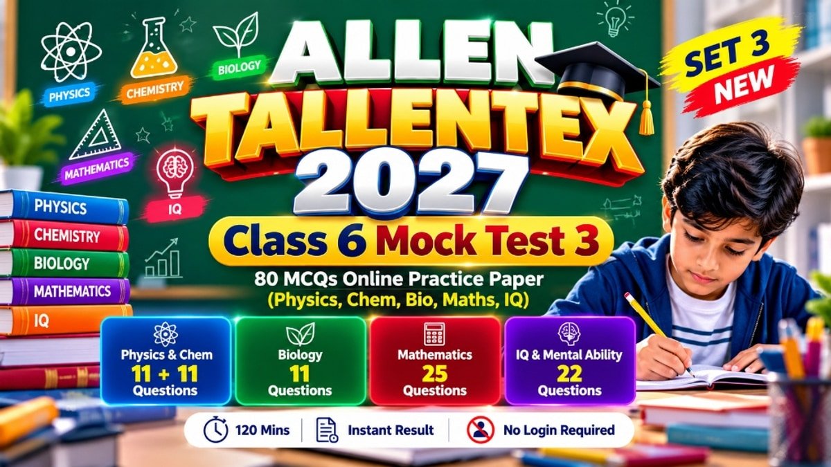 TALLENTEX 2027 Class 6 Mock Test 3 (80 MCQs Full-Length CBT Practice Paper)