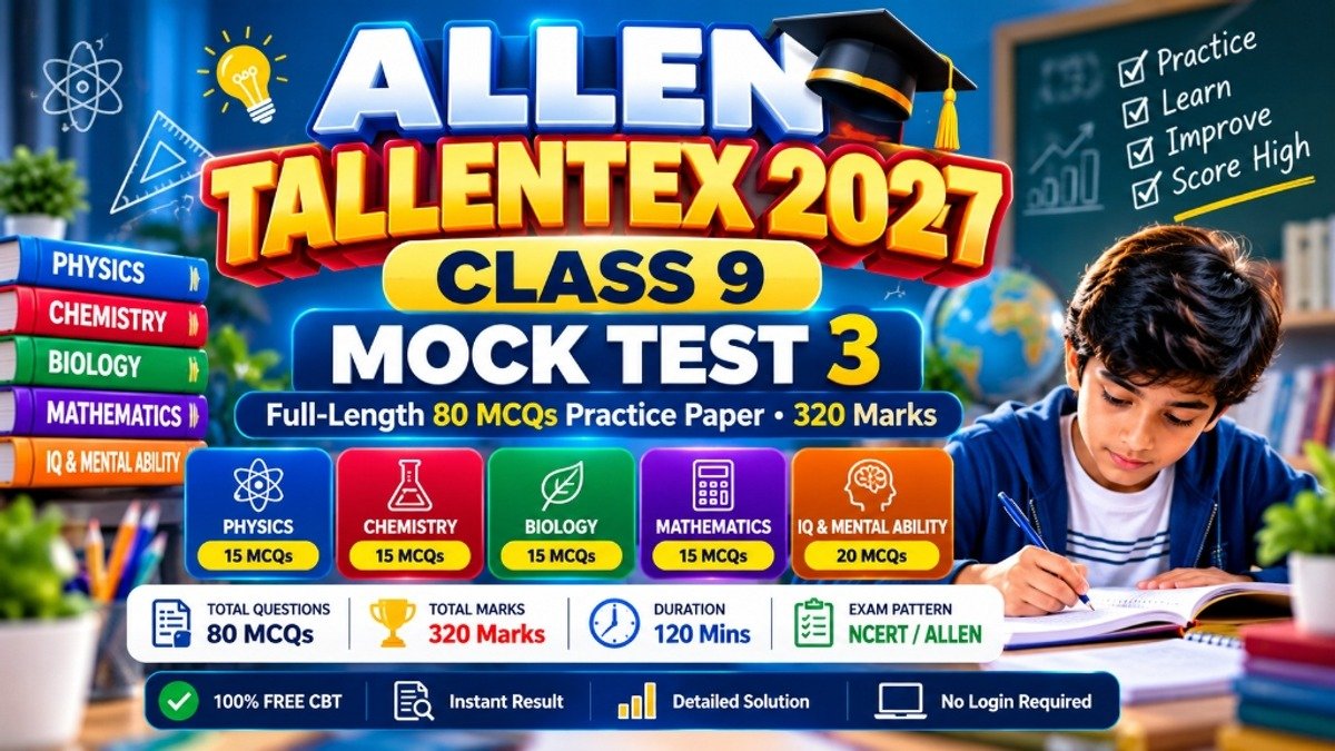 TALLENTEX 2027 Class 9 Mock Test 3 (80 MCQs Full-Length CBT Practice Paper)