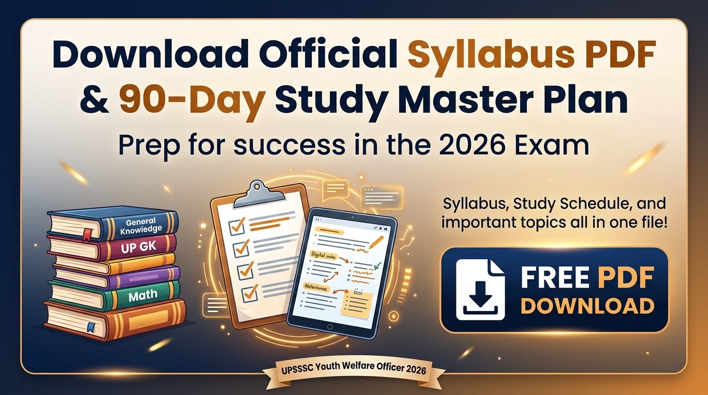 Download Official UPSSSC Youth Welfare Officer Syllabus PDF & Study Master Plan